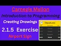 CM Intro to Programming Unit 2 Lesson 1 Exercise Airport Sign