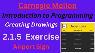 CM Intro to Programming Unit 2 Lesson 1 Exercise Airport Sign