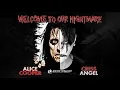 Lagu Alice Cooper \u0026 Criss Angel: Welcome To Our Nightmare