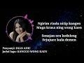 Download Lagu Dian anic - Kanggo wong Kaen | ANICA NADA (Lirik-Lagu)