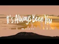 Phil Wickham - It's Always Been You (Lyric Video)  | 1 Hour