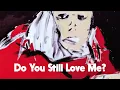 Ryan Adams - Do You Still Love Me? (Audio)