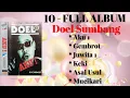 Download Lagu Doel Sumbang - Aku 1 - Keki - Gembrot - juwita 1 - Asal Usul