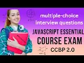 JavaScript Essential Course Exam MCQ S CCBP 2 0 FRONTEND CODING INTERVIEW QUESTIONS