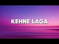 Kehne Laga | Rushil Aswal | lyrics video. 