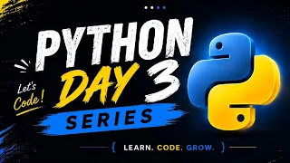 Day 3 - Strings in Python