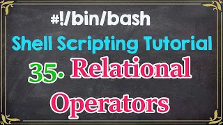 Relational Operators Shell Scripting Tutorials 35 Tech Arkit