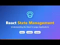 React State Management The Ultimate Beginner s Guide 2025