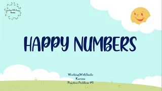 Practice Problem Happy Numbers Python Solution