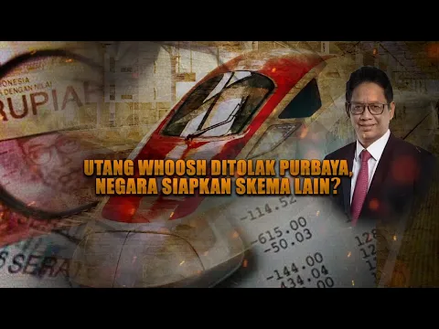 Utang Whoosh Ditolak Purbaya, Negara Siapkan Skema Lain?