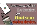 how to know your GIRLFRIEND S current location how to find your stolen phone