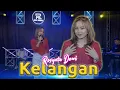 Download Lagu ROSYNTA DEWI - KELANGAN (OFFICIAL LIVE MUSIC)