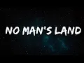 Download Lagu Marshmello, venbee - No Man's Land (Lyrics)  | 20 MIN