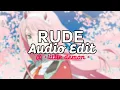Download Lagu 🥀 RUDE 🥀 || AUDIO EDIT ||