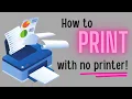 Want to print without a printer Print locally