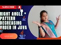 Star Pattern Right-angle Triangle decreasing order in Java Java interview Question
