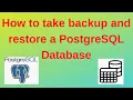 33 PostgreSQL DBA How to take backup and restore a PostgreSQL Database