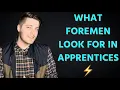 6 Things I Look For In Apprentice Electricians as a Foreman
