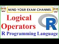 Logical Operators in R Programming Language R tutorial for beginners R crash course