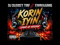Dj Danney Tmf ft EmmaOMG - Korin Iyin (Speed Up Version) | 08145648370
