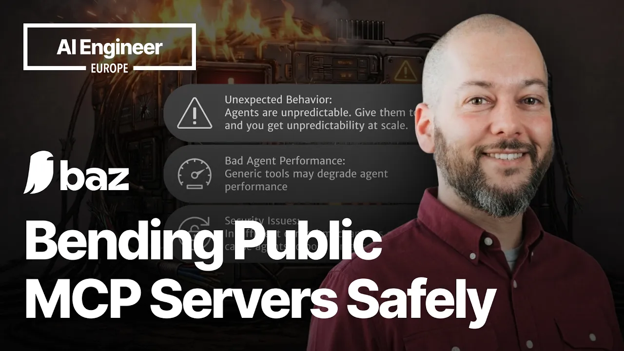Bending a Public MCP Server Without Breaking It — Nimrod Hauser, Baz: video thumbnail