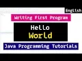 My First Java Hello World Program Tutorial