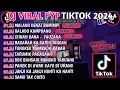 Download Lagu DJ VIRAL FYP TIKTOK TERBARU 2024 🎵 DJ MINANG🎵DJ MALANG DENAI BAMIMPI🎵DJ GALADO KAMPUANG🎵VIRAL TIKTOK