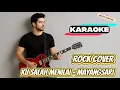 Download Lagu [KARAOKE] Ku Salah Menilai – Mayangsari | Rock Version Cover By Vortexia
