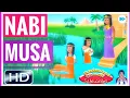 Download Lagu Film kartun Nabi Musa. Kisah Nabi Musa diasuh oleh putri Firaun