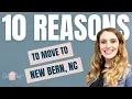 10 Reasons to Move to New Bern NC