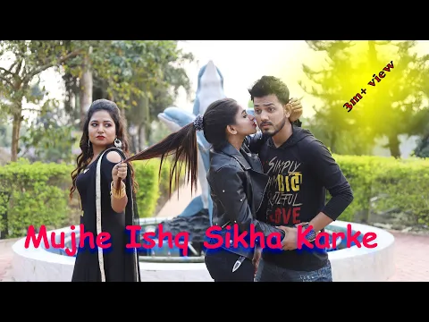 Download MP3 Muje Ishq Sikha Karke - Cover Song - Sneh Upadhaya (Hello Kon)|Flying Bird