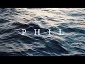 Download Lagu PHIL - A Short Film
