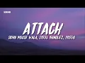 Attach (Lyrics/English Meaning) - Sidhu Moose Wale, Steel Banglez, Fredo