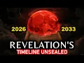 Lagu The Book of Revelation's HIDDEN Timeline: What Happens in 2026-2033