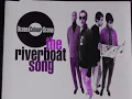 ocean colour scene        " the  riverboat  song."   2017 remaster.