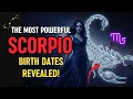 Ranking the Strongest Scorpio Birt ays - Are You One of Them