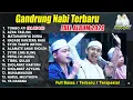 Download Lagu GANDRUNG NABI TERBARU FULL ALBUM 2024  | BULAN NOVEMBER | TOMBO ATI RA RE RA