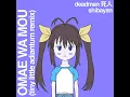 Omae Wa Mou (Sped Up)