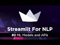 Streamlit for ML - ML Models and APIs