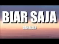 Download Lagu Demeises - Biar Saja | Lirik