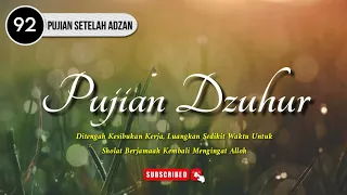 Download Pujian Setelah Adzan Dzuhur Merdu Dan Enak Didengarkan MP3