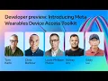 Developer Introducing Meta Wearables Device Access Toolkit