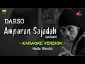 Download Lagu DINA AMPARAN SAJADAH NADA WANITA - DARSO | KARAOKE LIRIK