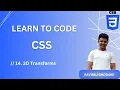 14 CSS Attributes CSS 3D Transforms CSS Transitions translate3d scale3d skew3d