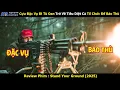 Download Lagu [Review Phim] Cựu Đặc Vụ Đi Tù Oan Trở Về Tiêu Diệt Cả Tổ Chức Để Báo Thù