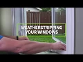 Weatherstripping Your Windows
