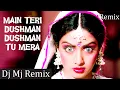 Download Lagu Main Teri Dushman, Dushman Tu Mera | Sridevi | Rishi Kapoor | Amrish Puri | Dj Mj Production
