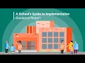 A School s Guide to Implementation