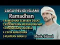 Lagu Lagu religi islami terbaik 2026 ( RAMADHAN ) Bikin Hati Adem || 