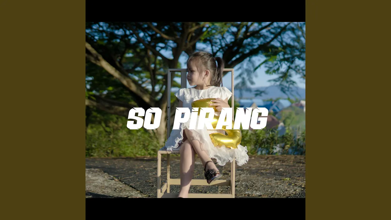 SO PIRANG (Remastered 2024) SO PIRANG (Remastered 2024)